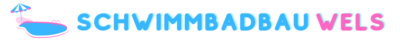 schwimmbadbau wels
